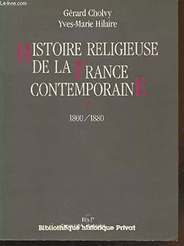 Histoire religieuse de la France contemporaine