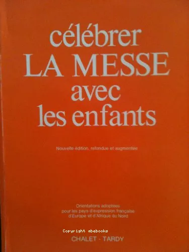 Clbrer la messe avec les enfants