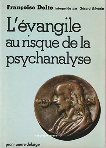 L'vangile au risque de la psychanalyse