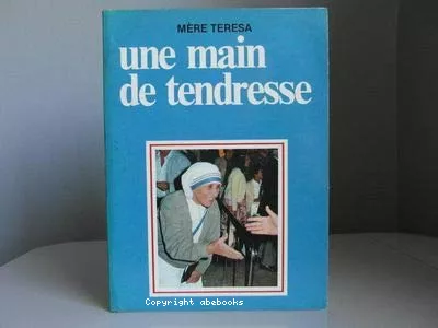 Une Main de tendresse