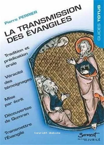 La Transmission des vangiles