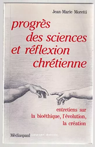 Progrs des sciences et rflexion chrtienne