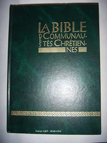 La Bible des communauts chrtiennes