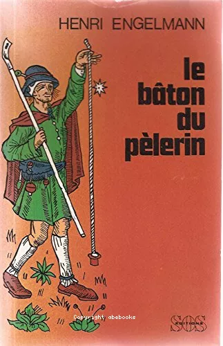 Le Bton du plerin