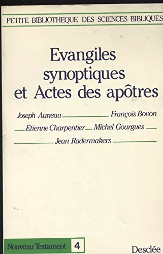 vangiles synoptiques et Actes des aptres