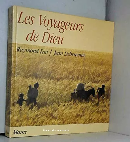 Les Voyageurs de Dieu