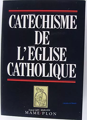 Catchisme de l'Eglise catholique