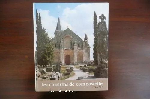 Les Chemins de Compostelle