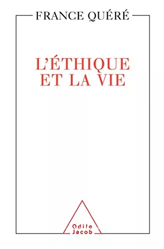 L'thique et la vie