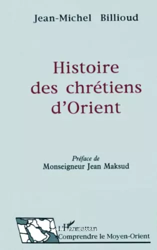 Histoire des chrtiens d'Orient