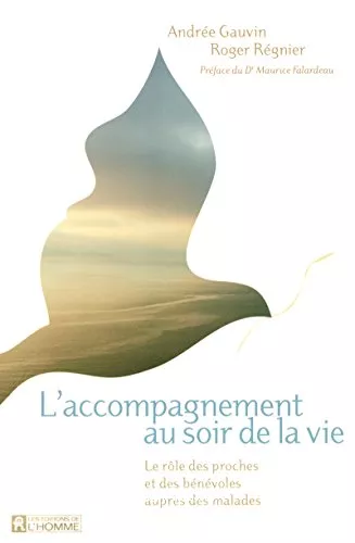 L'accompagnement au soir de la vie