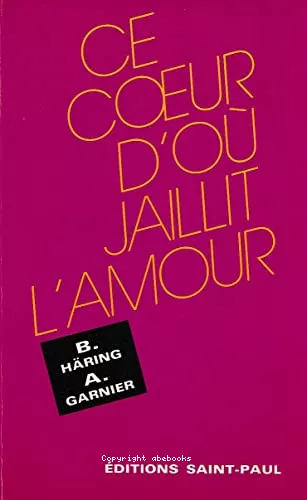 Ce Coeur d'o jaillit l'amour