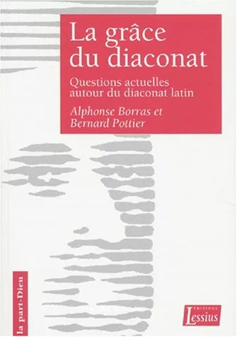 La grce du diaconat