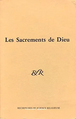 Les Sacrements de Dieu