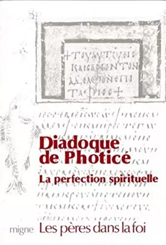 La perfection spirituelle ; Sermon pour l'Ascension