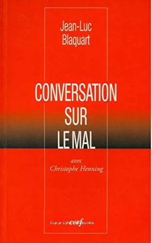 Conversation sur le mal