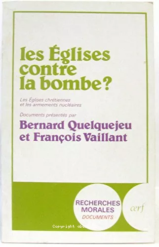 Les glises contre la bombe ?