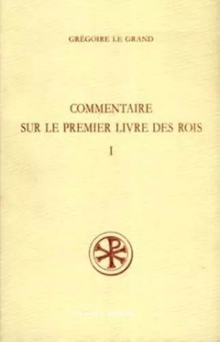 Commentaire sur le premier livre des Rois...