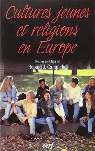 Cultures jeunes et religions en Europe