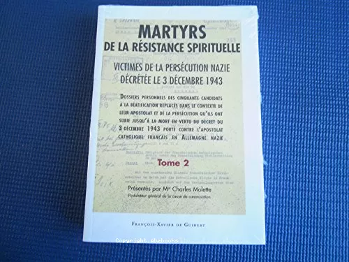 Martyrs de la Rsistance spirituelle