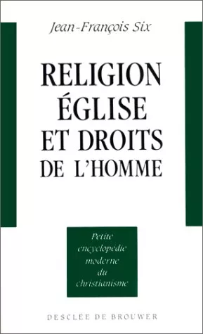 Religion, glise et droits de l'homme