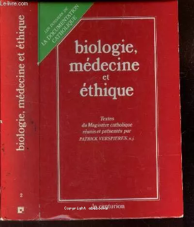 Biologie, mdecine et thique