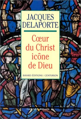 Coeur du Christ, icne de Dieu