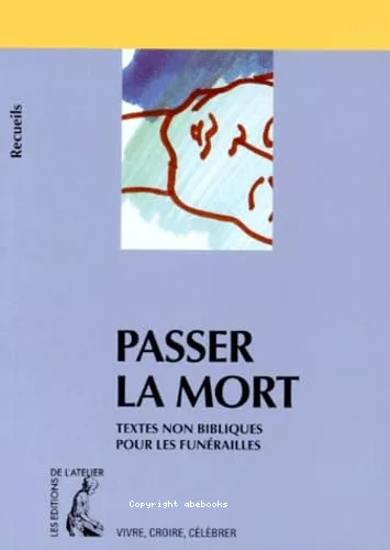 Passer la mort