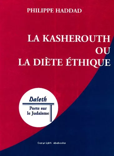 Kasherouth ou La dite thique