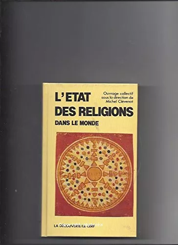 Etat des religions (l')