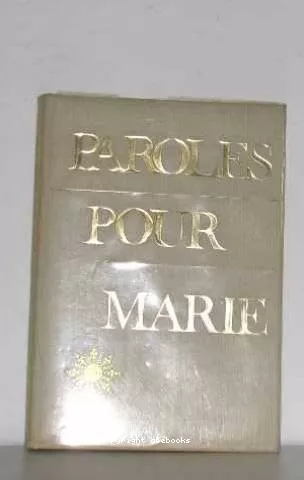 Paroles pour marie