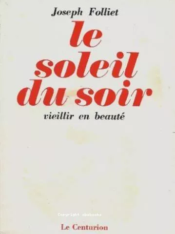 Le soleil du soir