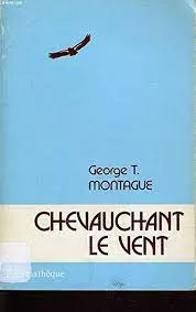 Chevauchant le vent