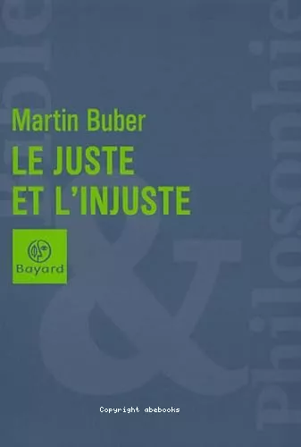 Le Juste et l'injuste : Interprtation de quelques psaumes