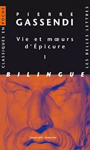 Vie et moeurs d'Epicure : Bilingue