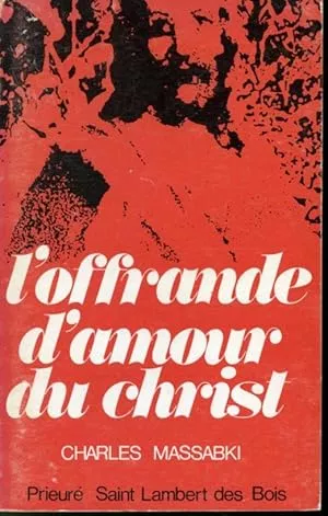 L'offrande d'amour du Christ