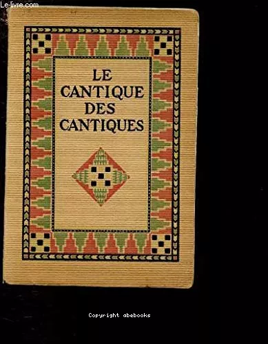 Le cantique des cantiques