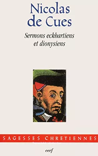 Sermons eckhartiens et dionysiens