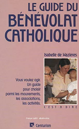 Le Guide du bnvolat catholique