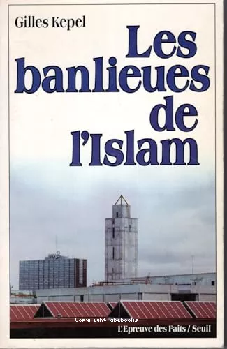 Les Banlieues de l'islam