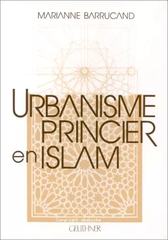 Urbanisme princier en Islam