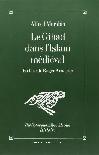 Le Gihd dans l'Islam mdival