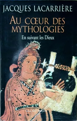 Au coeur des mythologies