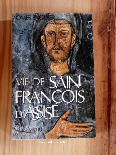 Vie de Saint Franois d'Assise