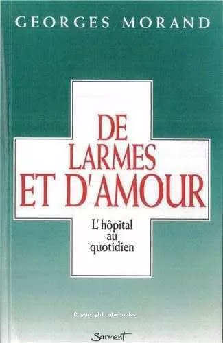 De larmes et d'amour