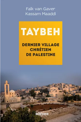 Taybeh, dernier village chrtien de Palestine