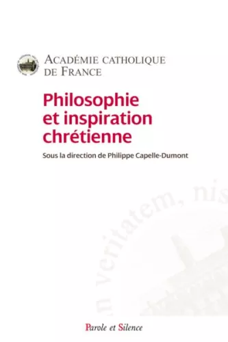 Philosophie et inspiration chrtienne