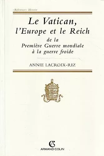 Le Vatican, l'Europe et le Reich