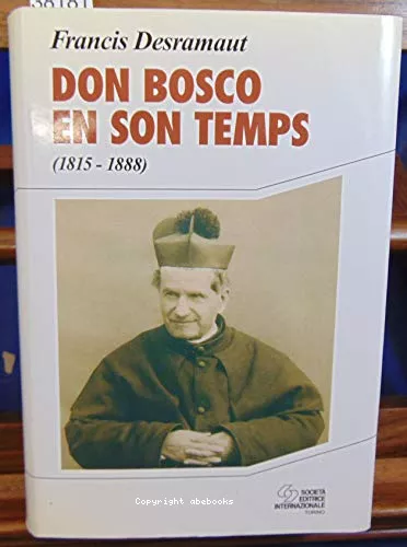 Don Bosco en son temps