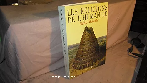 Les religions de l'humanit